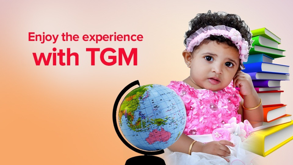 Enjoy the experience with TGM